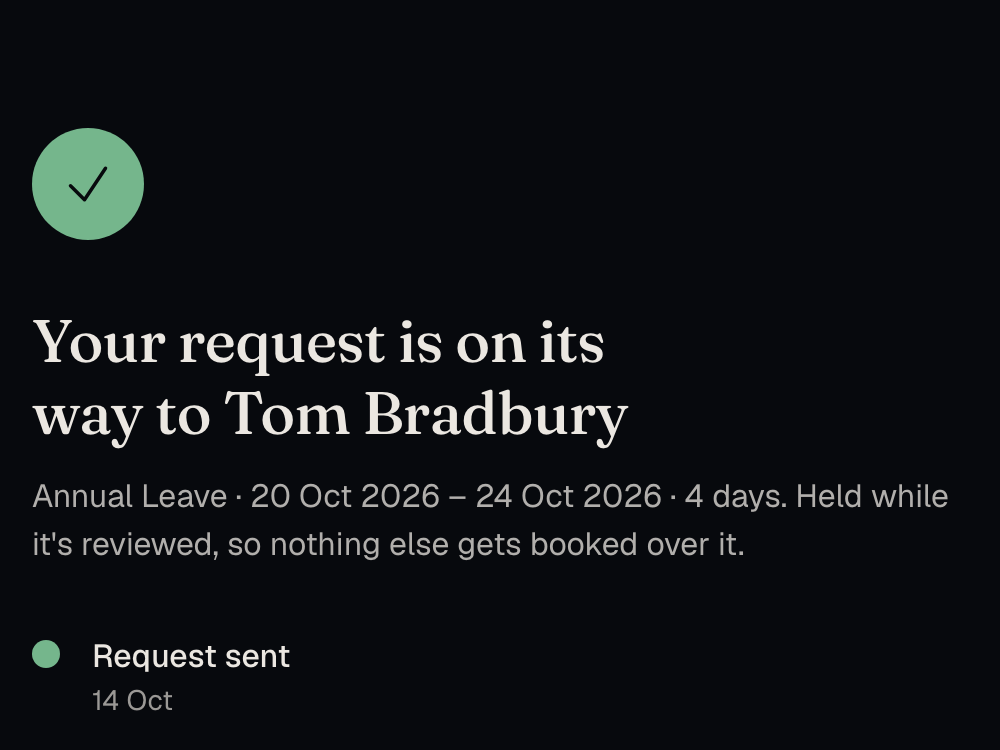 A confirmation page reading ‘Your request is on its way to Tom Bradbury’, with a three-stage progress list.